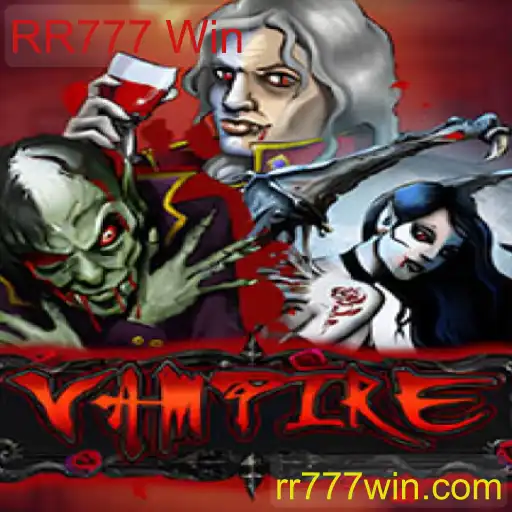 Explorando o Mundo Fascinante do Jogo 'Vampire' e o Conceito de 'RR777 Win'