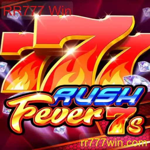 Conheça o Jogo RushFever7s e a Estratégia RR777 Win
